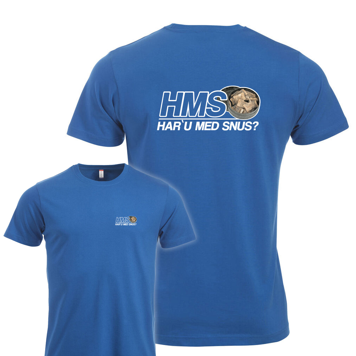 HMS Har`u med snus? - tskjorte