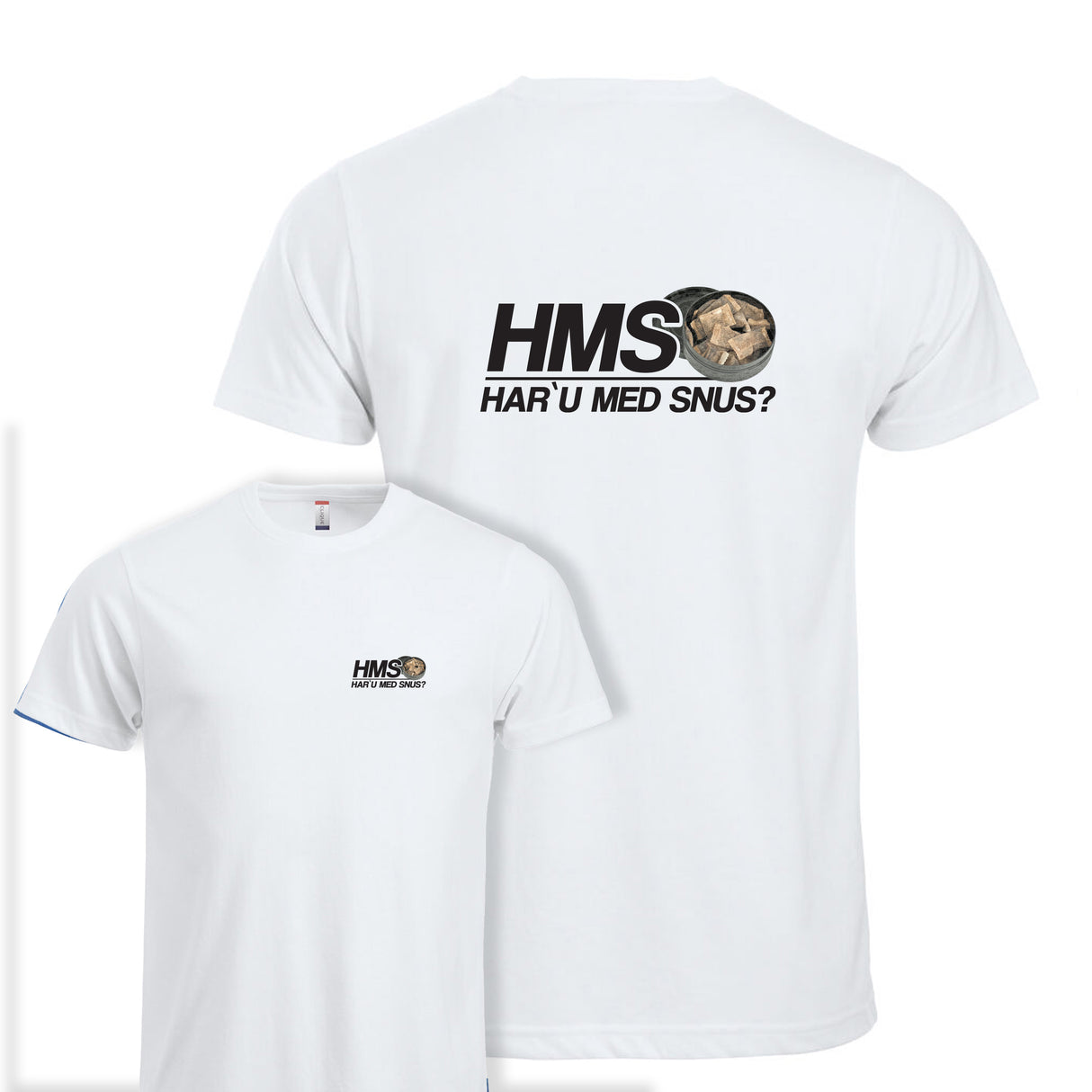 HMS Har`u med snus? - tskjorte