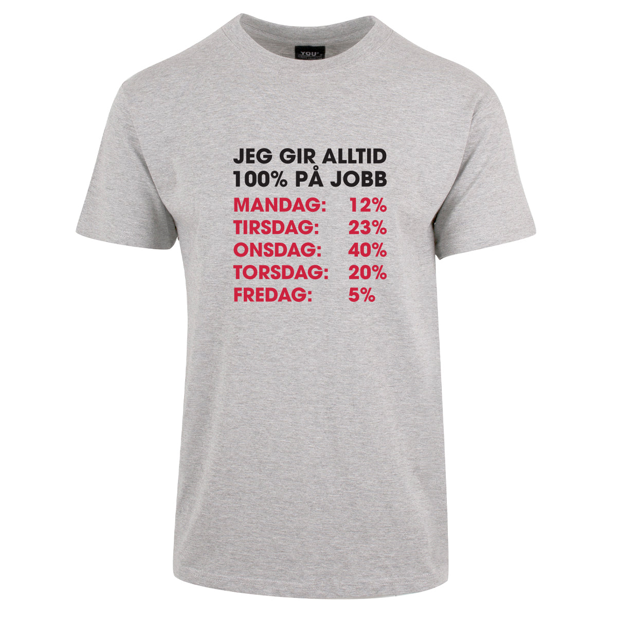 Jeg gir alltid 100% - tskjorte