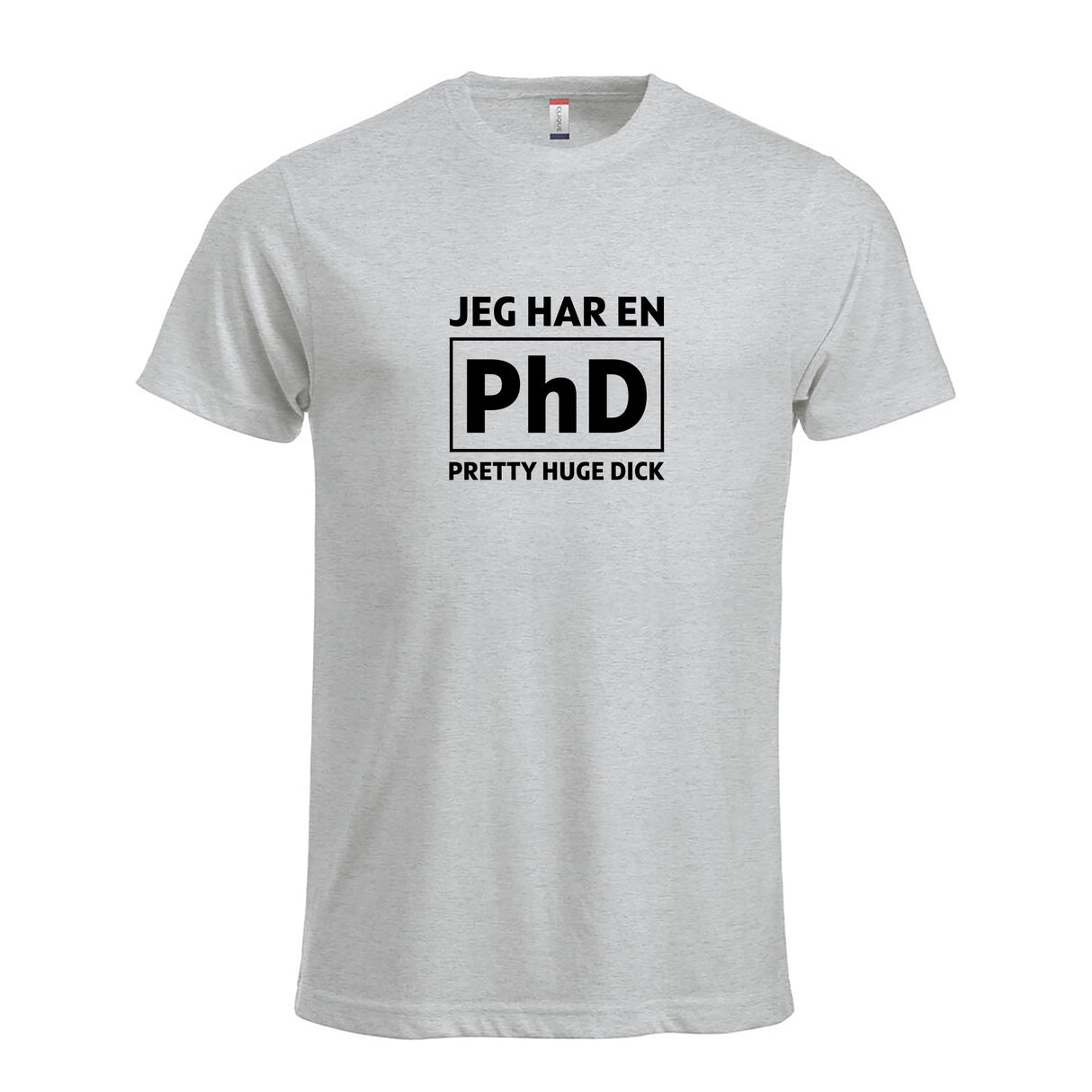 Jeg har en PhD - tskjorte