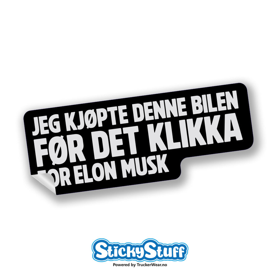 ELON har klikka – Sticker