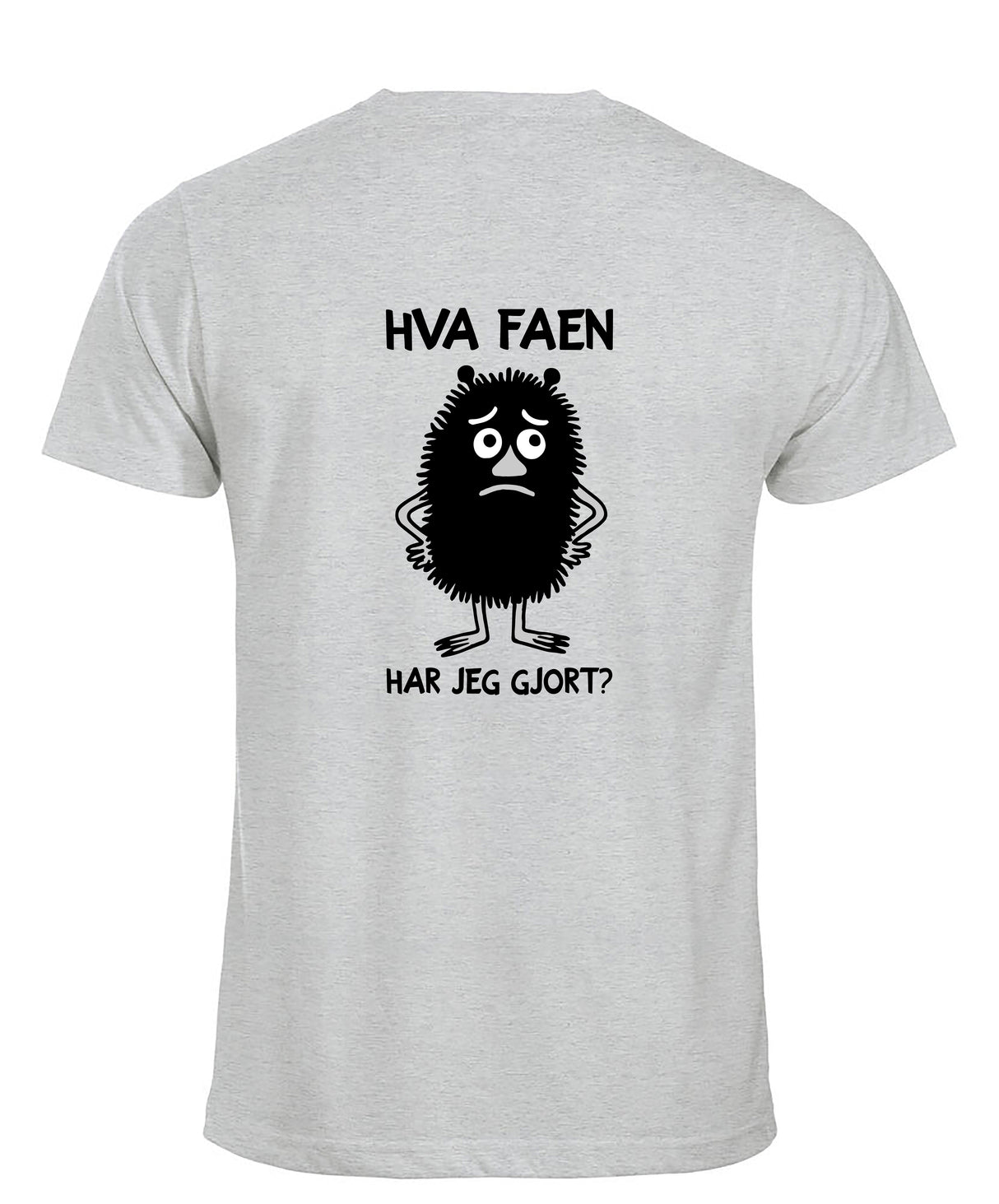 Hva har jeg gjort? - Tskjorte