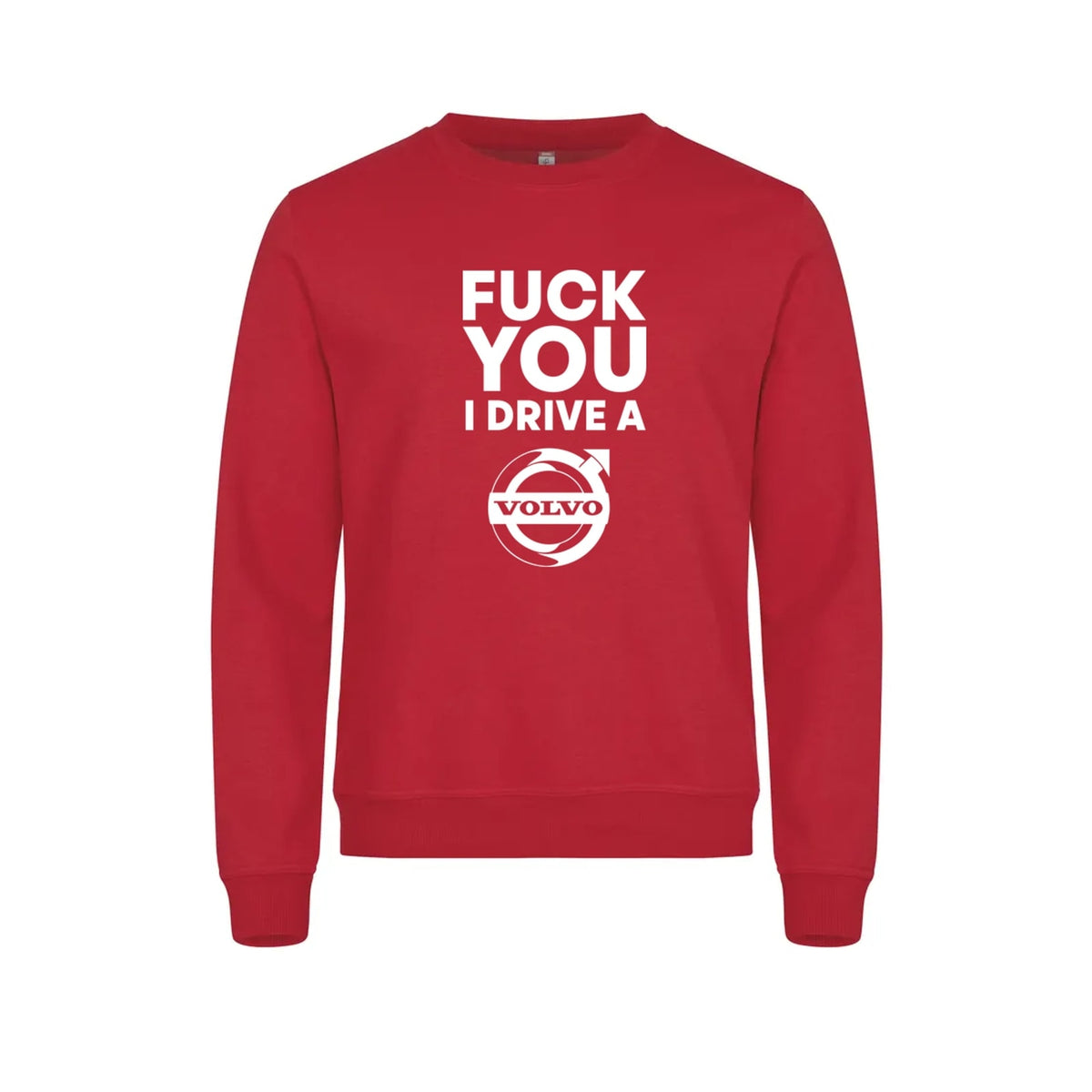 Fuck You I Drive A Volvo HVIT Genser – Rød – foran