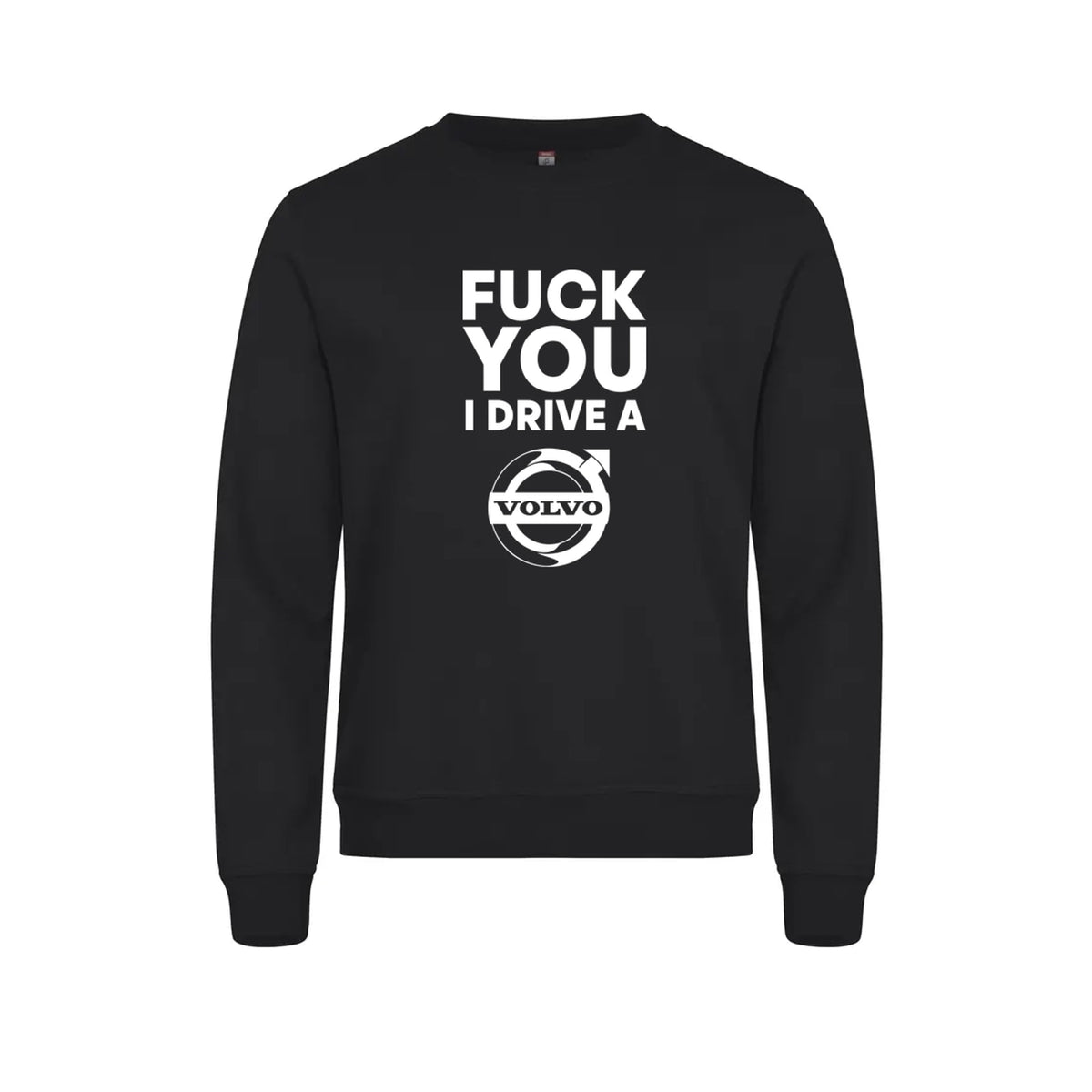 Fuck You I Drive A Volvo HVIT Genser – Sort – foran
