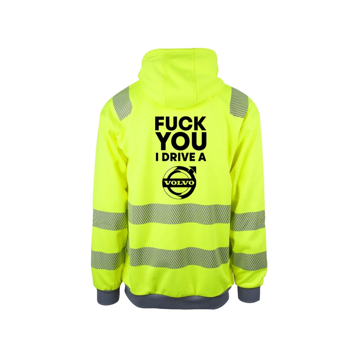 Fuck You I Drive A Volvo HVIT Reflekshoodie – Safety Gul – bak