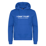 I Can`t Flirt - hettegenser