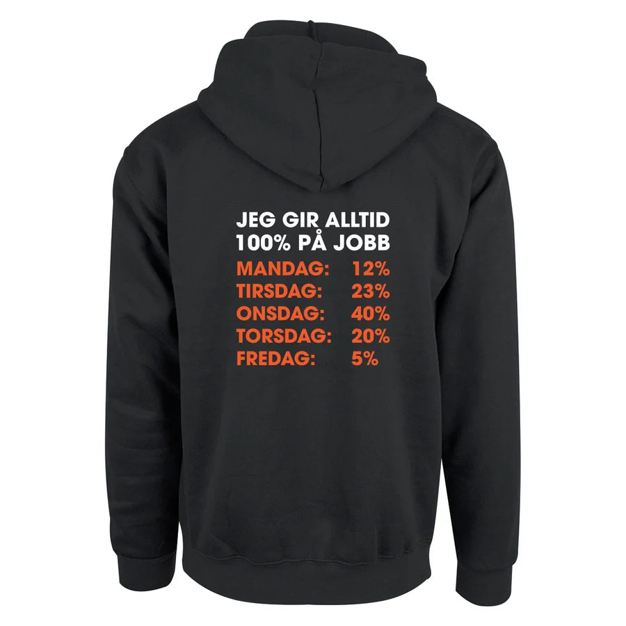 Jeg gir alltid 100% –  Hettegenser (OUTLET)