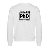Jeg har en PhD - genser