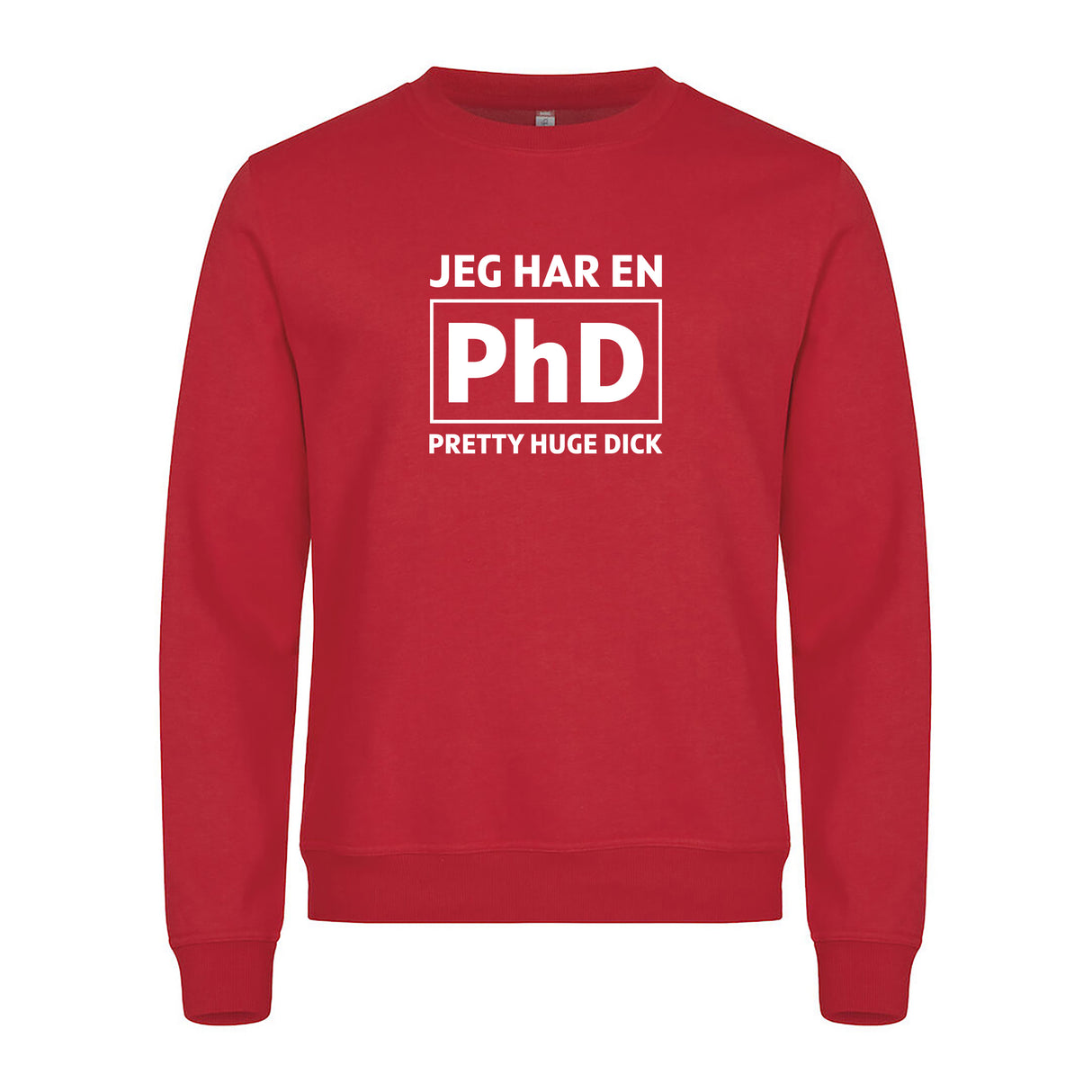 Jeg har en PhD - genser
