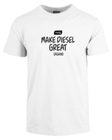 Make Diesel Great (again) - t-skjorte