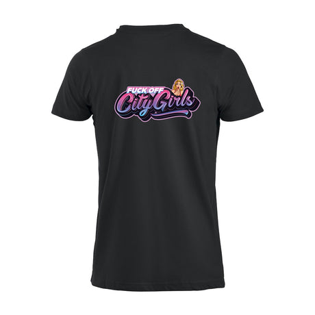 Fuck Off CityGirls - tskjorte