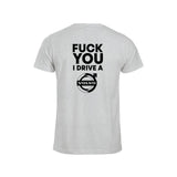 Fuck You I Drive A Volvo HVIT T-skjorte – Aske – bak