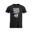 Fuck You I Drive A Volvo HVIT T-skjorte – Sort – foran